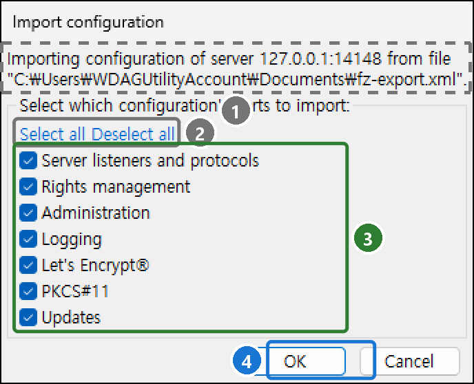 Import configuration 창. 가져올 파일 경로와 Select which configuration's parts to import 목록(Server listeners and protocols, Rights management, Administration, Logging, Let's Encrypt, PKCS#11, Updates)